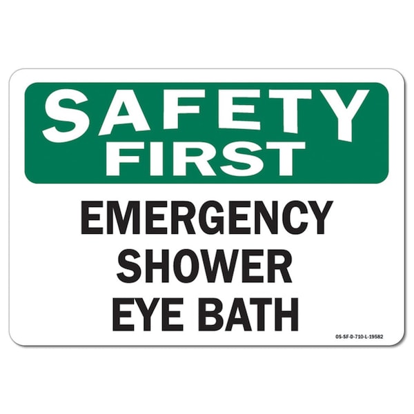 Safety Sign, OSHA Safety First, 3.5" Height, Emergency Shower Eye Bath, Landscape, 10PK